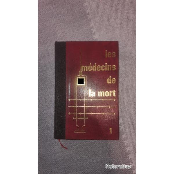 Collection Livres "Les mdecins de la mort"