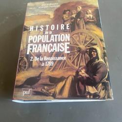 Histoire de la population Française sous la direction de Jacques Dupâquier  chez PUF (ma réf: 343 §