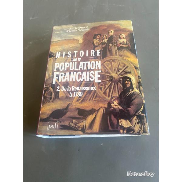 Histoire de la population Franaise sous la direction de Jacques Dupquier  chez PUF (ma rf: 343 
