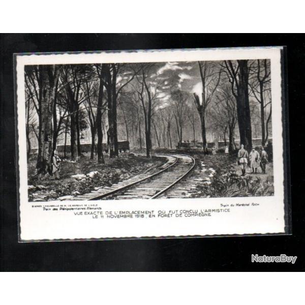 carte postale foret de compigne clairire de l'armistice le 11 novembre 1918