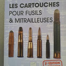 les cartouches pour fusils et mitrailleuses JEAN HUON CREPIN LEBLOND