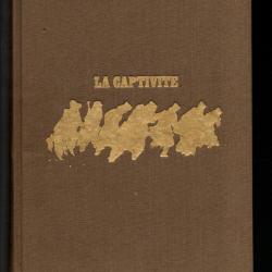 La Captivité histoire des prisonniers de guerre français 39-45 par yves durand. stalags oflags ,