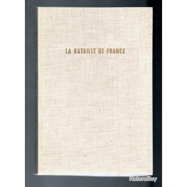 La bataille de France par  jacques mordal ,  Normandie-Libration sans jaquette