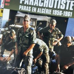 Hors série- uniformes - la 10e division parachutiste- paras en Algérie