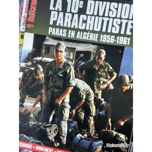 Hors srie- uniformes - la 10e division parachutiste- paras en Algrie