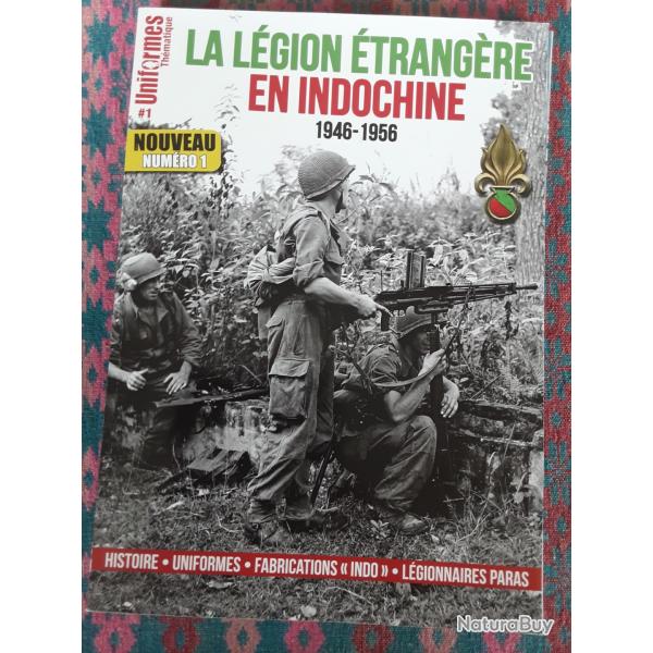 Hors srie- uniformes - la lgion trangre en Indochine