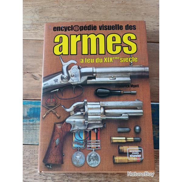 Encyclopdie visuelle des armes  feu du XIXime sicle