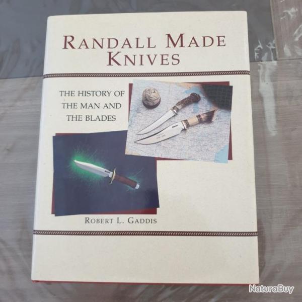Randall Made Knives , par Robert L Gaddis, tres rare , sign