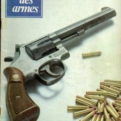 gazette des armes 67 , smith et wesson k22 magnum, fm hotchkiss 1907, armes pré-israel, index généra
