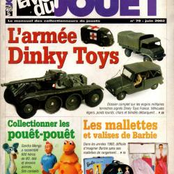 la vie du jouet 79 2002 , l'armée dinky toys , figurines football starlux, collectionner les pouet-p