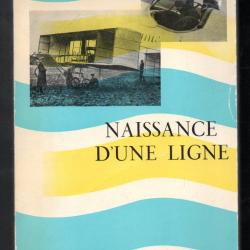 naissance d'une ligne de daniel de bois-juzan maurice noguès