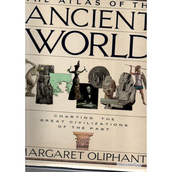 the atlas of the ancien world et past worlds atlas of archeology the times EN ANGLAIS