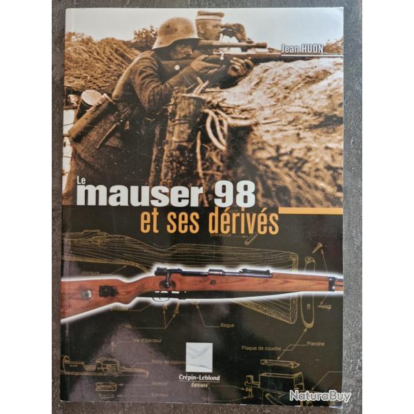 Le Mauser 98 et ses drivs