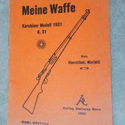 1943 Notice technique du fusil suisse Mein Waffe K31 - Très rare