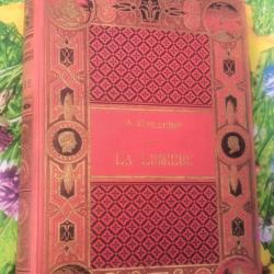 La lumière Amédée Guillemin le monde physique 1882 hachette