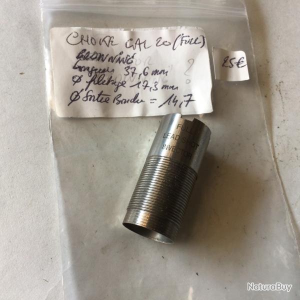 VENDU PAR LE-CUIRASSIER CHOKE BROWNING CALIBRE 20 ( FULL )