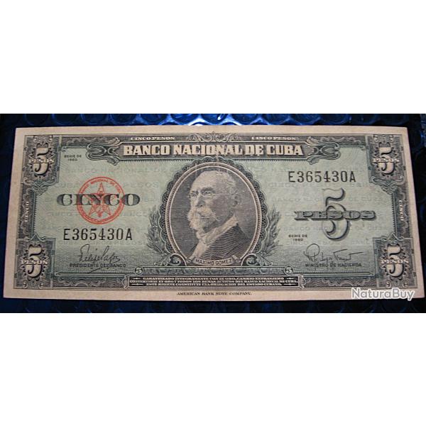 CUBA  billet de 5 peso  srie de 1960  (maximo gomez) ttb