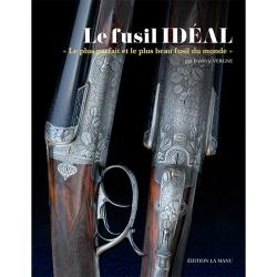 Livre "Le fusil Idéal" occasion neuf