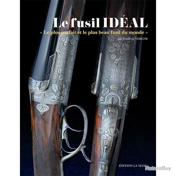 Livre "Le fusil Idal" occasion neuf
