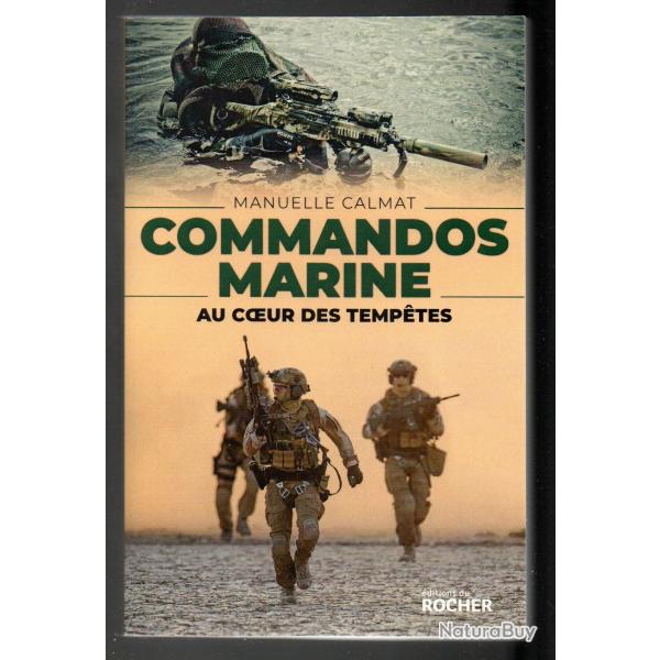 commandos marine au coeur des temptes manuelle calmat