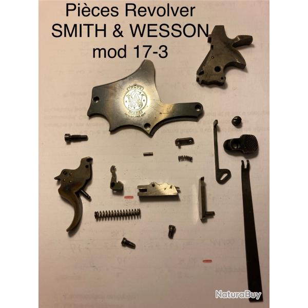 Pices de revolver SMITH & WESSON modle 17-3