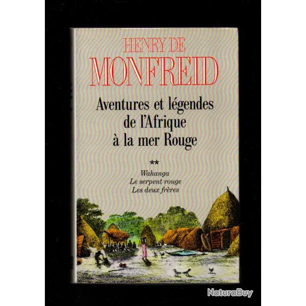 aventures et lgendes de l'afrique  la mer rouge d'henry de monfreid tome 2