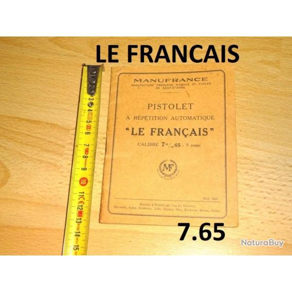notice manuel 20 pages pistolet LE FRANCAIS 7.65 (envoi par mail PDF) - VENDU PAR JEPERCUTE (m2434)