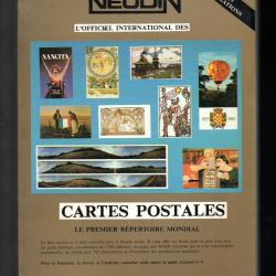 catalogue neudin l'officiel international de la carte postale 1984