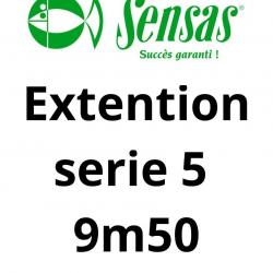 SENSAS RALLONGE SERIE 5 - 9M50 SENSAS
