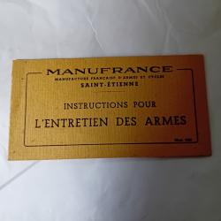 Ancien Petit livret  de chez MANUFRANCE pour l'entretien des Armes