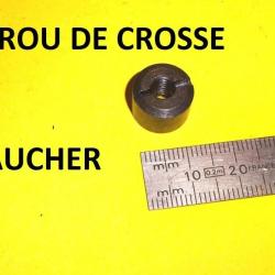 écrou de crosse carabine GAUCHER - VENDU PAR JEPERCUTE (a6829)