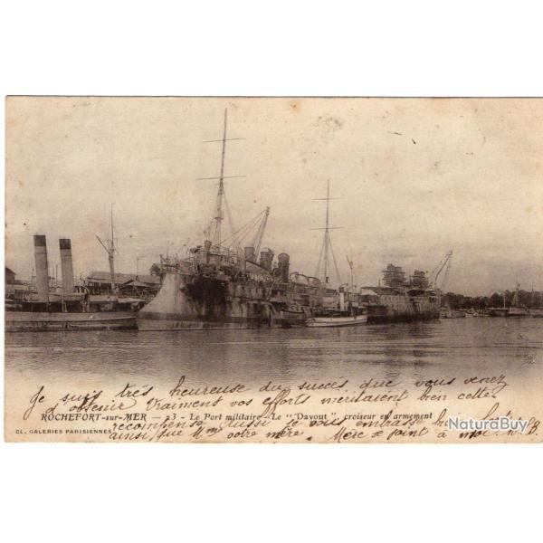 CPA - Marine Militaire -ROCHEFORT -sur -MER-Le Port Militaire "Davout " croiseur en armement -N1383