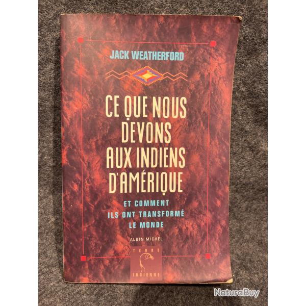 Livre ce que nous devons aux indiens d Amrique