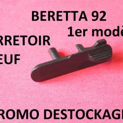 DERNIER arretoir NEUF pistolet BERETTA 92 1er modèle à 10.00 Euros ! - VENDU PAR JEPERCUTE (HU480)
