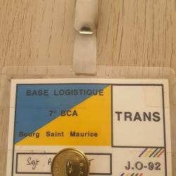 Laisser passer 7 ème BCA JEUX OLYMPIQUES 1992 Bourg Saint Maurice XVI ème J.O.92