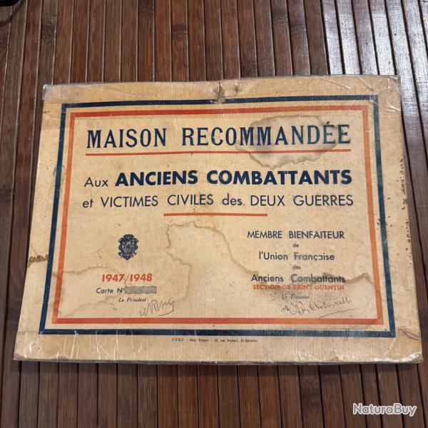 AFFICHE MAISON RECOMMANDE AUX ANCIENS COMBATTANTS 1947/1948