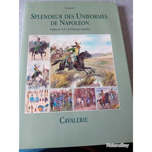 Livre :Splendeur des uniformes de Napolon LA CAVALERIE