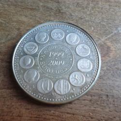 Médaille euro des 11 " anniversaire 1999-2009 "