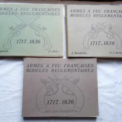 BOUDRIOT, Armes à feu françaises. 1717-1836., 1961-1965 Edition originale.