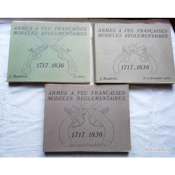 BOUDRIOT, Armes  feu franaises. 1717-1836., 1961-1965 Edition originale.