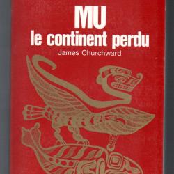mu le continent perdu de james churchward l'aventure mystérieuse j'ai lu rouge