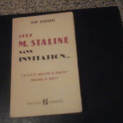chez monsieur Staline sans invitation de  Jean Bardanne