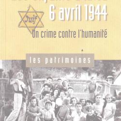 Les enfants d'Izieu 6 avril 1944. Ed. Le Dauphiné Libéré. 51 pages. couverture cartonnée souple. 15,
