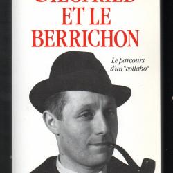 siegfried et le berrichon le parcours d'un collabo de léon gaultier , division charlemagne