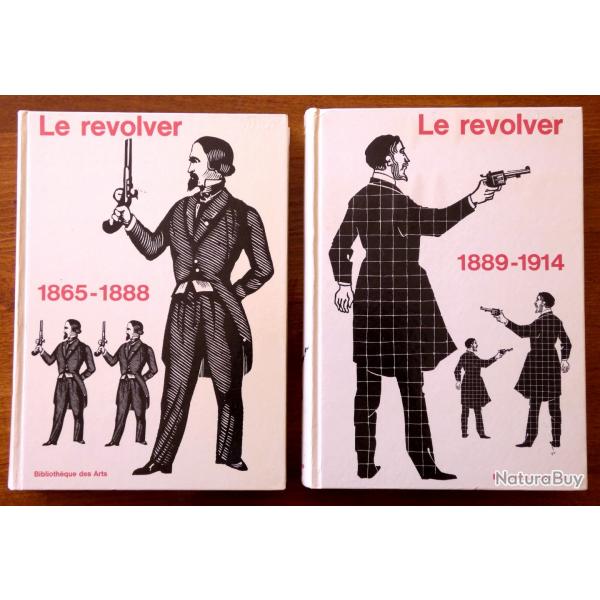 LE REVOLVER de 1865  1888 et de 1889  1914 - Livres 2 tomes