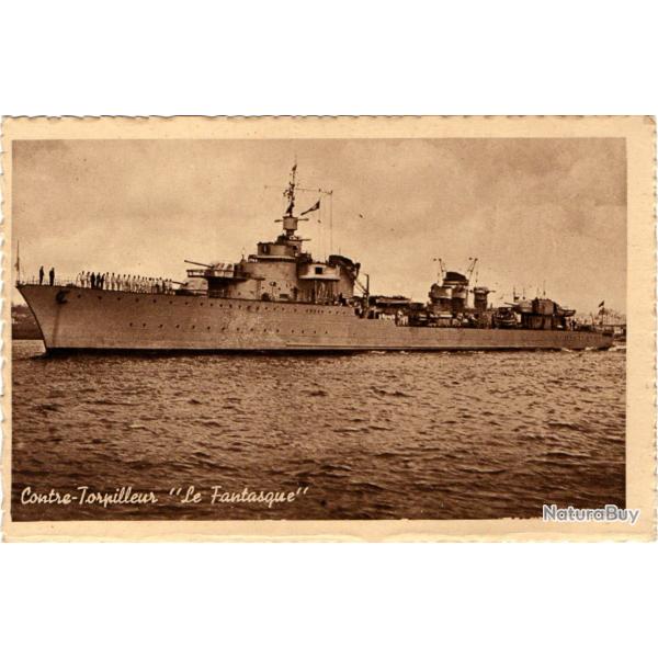 CPA - Marine Militaire -CONTRE-TORPILLEUR " Le Fantasque - N1427