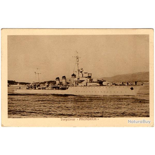 CPA - Marine Militaire -Torpilleur " FRONDEUR " - N1423