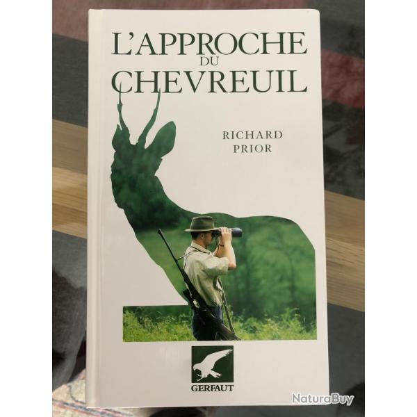 Livre "L' APPROCHE DU CHEVREUIL" de Richard PRIOR.