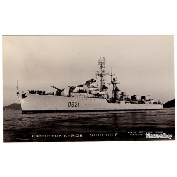 CPA - Marine Militaire -ESCORTEUR RAPIDE SURCOUF- N1509
