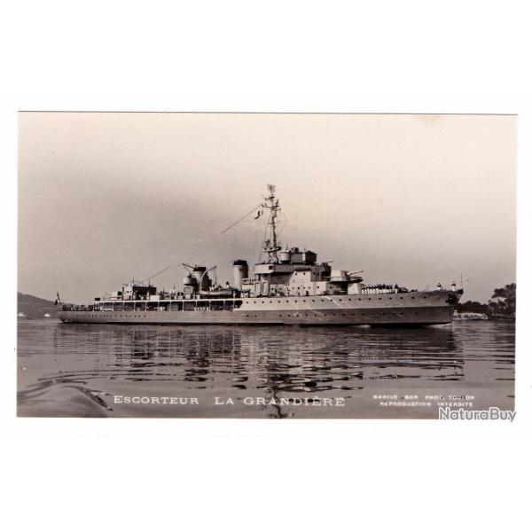 CPA - Marine Militaire -ESCORTEUR LA GRANDIERE  - N1402